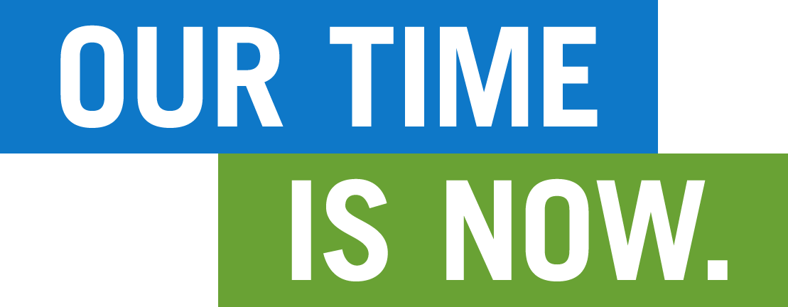 Our Time in a blue box with Is Now in a green box below